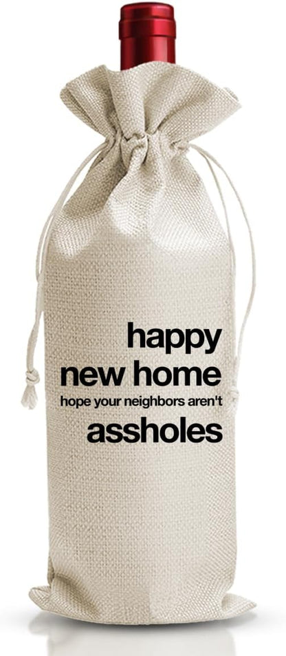 DOI-LANEE Funny Get Home Wine Bag, Housewarming Wine Gift Bag for Homeowner Women, First New House Gifts for Neighbor, Hope Your Neighbors Aren't Assholes, Realtor Gifts to Client, New House Gift