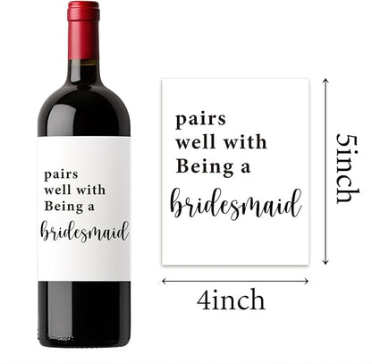 (8 Pcs) Bridesmaid Maid of Honor Proposal Gifts Bridal Shower Gifts, Bridesmaid Wine Labels, Will You Be My Bridesmaid Wine Bottle Stickers, Pairs Well with being a Bridesmaid Wine Labels