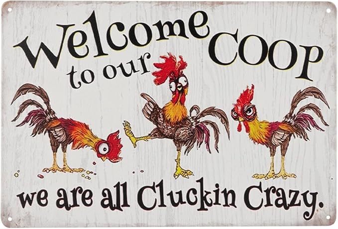 Welcome to Our Clucking Chicken Home Decor Wall Art Sign, Decorative Plaque for Living Room, Kitchen, Bedroom