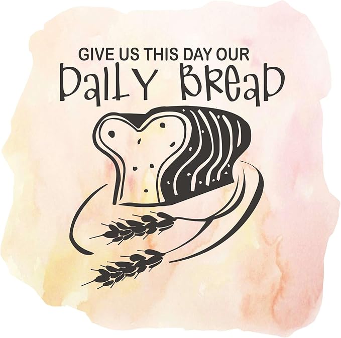 Bread Loaf Kitchen Watercolor Vinyl wall decor Home Wall Decoration Culinary Home Kitchen Give us This day our daily Bread - Size: 10 in x 10 in