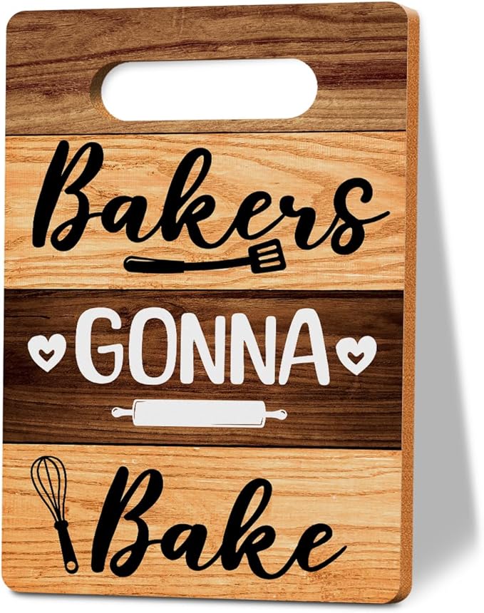 Bakers Gonna Bake Cutting Board Gifts, Wood Cutting Boards for Kitchen, House Warming Gifts New Home, Kitchen Wall Art, Christmas Birthday Gifts for Women Mom Grandma 8 x 12 Inch