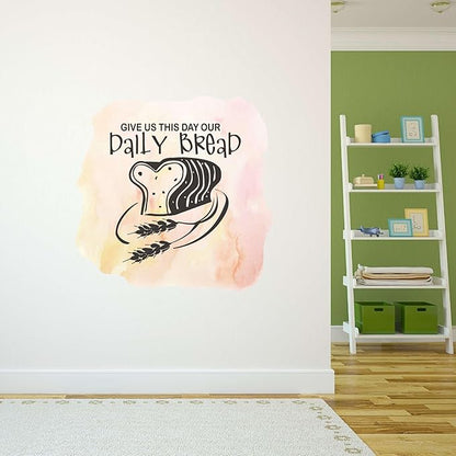 Bread Loaf Kitchen Watercolor Vinyl wall decor Home Wall Decoration Culinary Home Kitchen Give us This day our daily Bread - Size: 20 in x 20 in